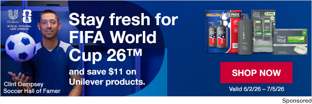 Stay fresh for FIFA World Cup 26™ and save $11 on Unilever products. SHOP NOW
