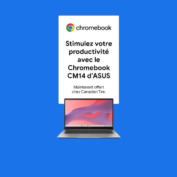 Chromebook. Stimulez votre productivité avec le Chromebook CM14 d’ASUS. Maintenant offert chez Canadian Tire. Magasinez.