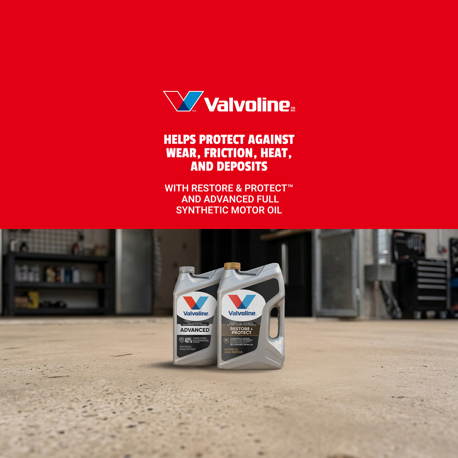 Valvoline TURN BACK TIME ON YOUR ENGINEWITH RESTORE & PROTECT™ MOTOR OIL. SHOP NOW.