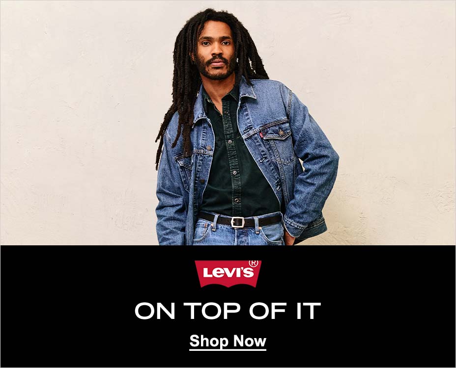 Levi's ON TOP OF IT. Shop Now