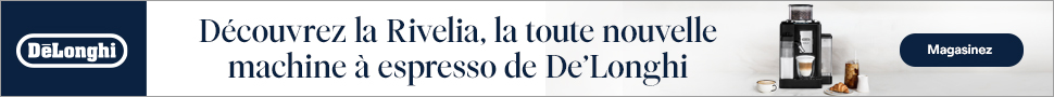 Advertisement. Découvrez la Rivelia, la toute nouvelle machine à espresso de De’Longhi. Magasinez.