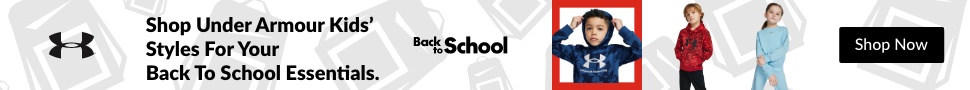 Advertisement. Under Armour, Back to School, Shop Under Armour Kids' Styles For Your Back To School Essentials.