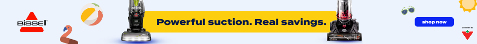 Advertisement. Bissell®. Powerful suction. Real savings. Shop now.