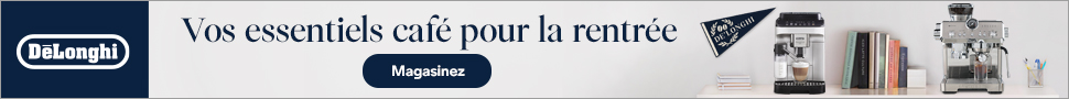 Advertisement. DeLonghi Vos essentiels café pour la rentrée Magasinez
