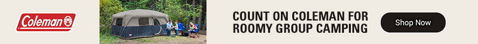 Advertisement. COLEMAN, COUNT ON COLEMAN FOR ROOMY GROUP CAMPING, SHOP NOW