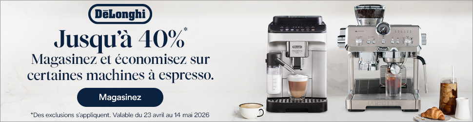 Advertisement. De’Longhi – Jusqu’à 40 %*. Magasinez et économisez sur certaines machines à espresso. Magasinez. 