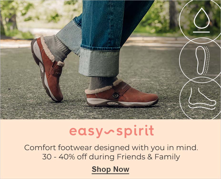 easy~spirit. Comfort footwear designed with you in mind. 30 - 40% off during Friends & Family. Shop Now