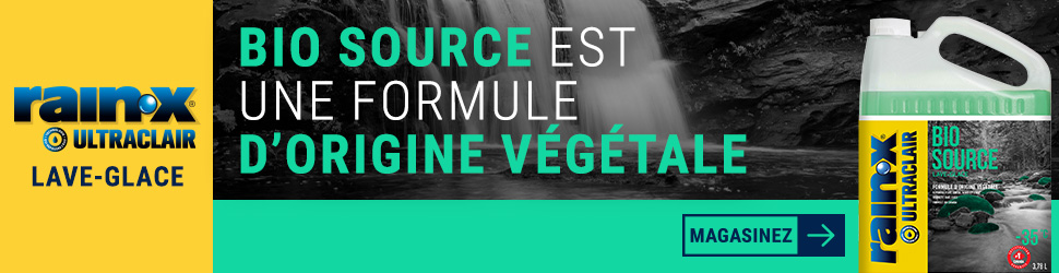 Advertisement. Rainx ultraclair. Lave-glace. bio source est une formule d'origine vegetale. Magasinez.
