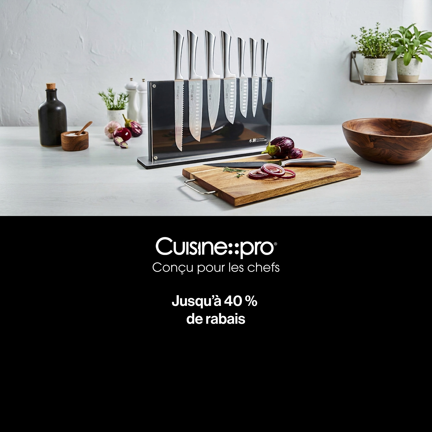 Cuisine::pro. Conçu pour les chefs; Jusqu'à 40 % de rabais. Magasinez