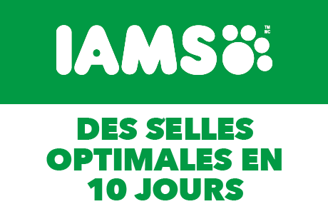 IAMS, DES SELLES OPTIMALES EN 10 JOURS.