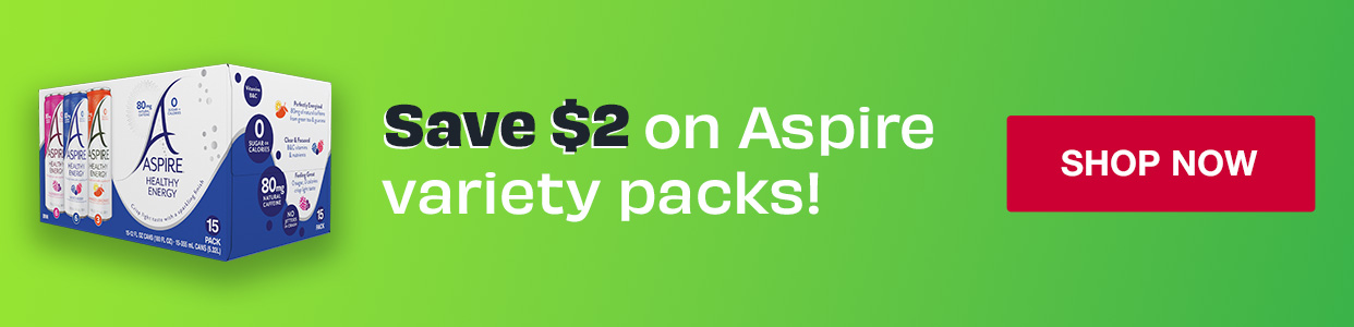 Save $2 on Aspire variety packs! Shop Now.