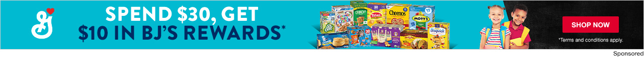 General Mills. Spend $30, get $10 in BJs Rewards. Shop now.