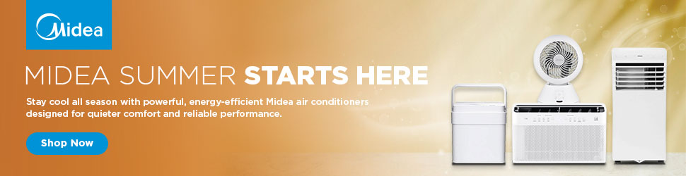 Advertisement. MIDEA SUMMER STARTS HERE Stay cool all season with powerful, energy-efficient, comfort Midea air conditioners. Shop Now