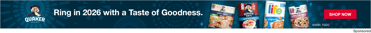 Quaker. Ring in 2026 with a taste of goodness. 