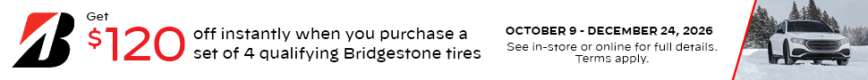 Advertisement. Bridgestone. Get $120 off instantly when you purchase a set of 4 qualifying Bridgestone tires. OCTOBER 9 - DECEMBER 24