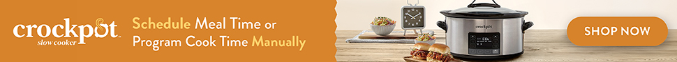 Advertisement. crockpot® slow cooker. Schedule Meal Time or Program Cook Time Manually. SHOP NOW