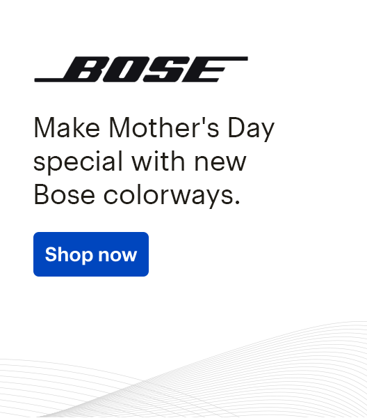 BOSE, Make Mother's Day special with new Bose colorways. Shop now