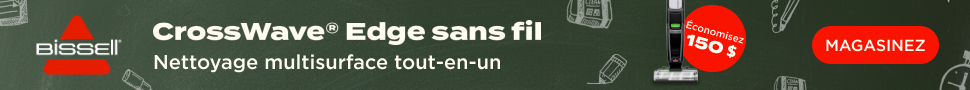 Advertisement. Bissell. CrossWave® Edge sans fil pour un nettoyage multisurface tout-en-un. Économisez 150 $. Magasinez.