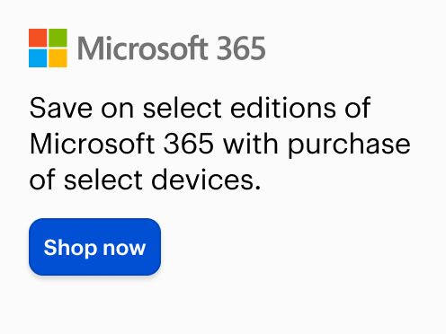Plus and Total Members save on select editions of Microsoft 365 with the purchase of select devices