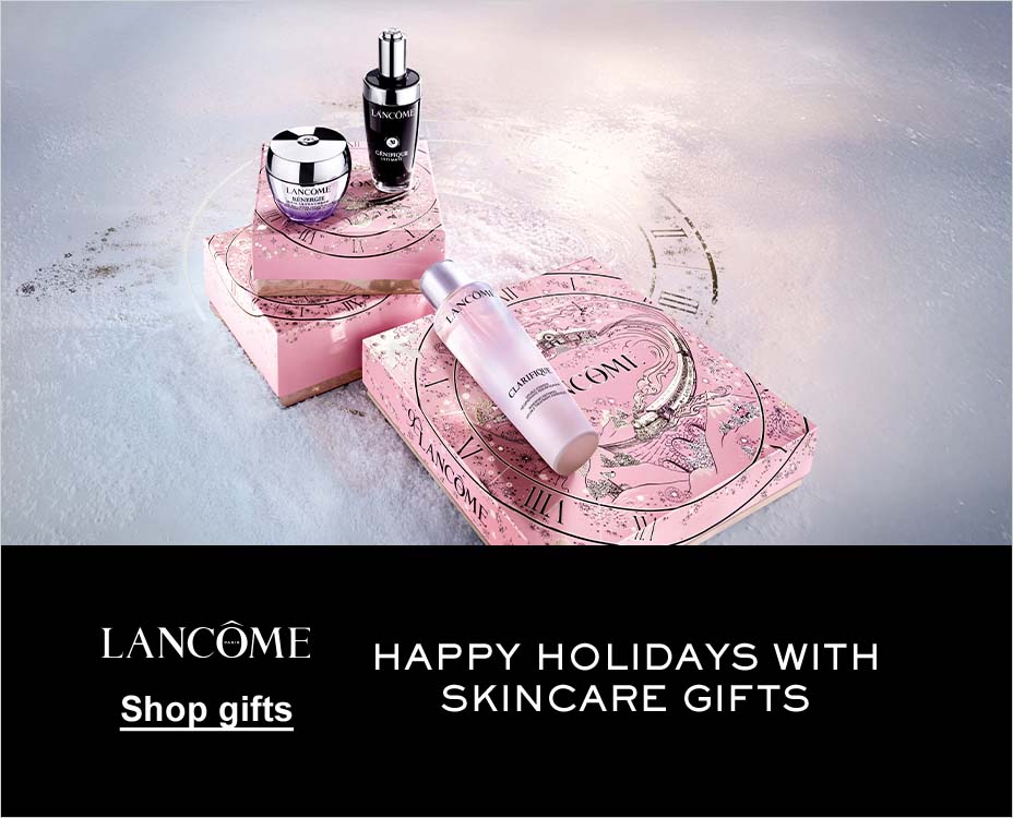 LANCÔME. HAPPY HOLIDAYS WITH SKINCARE GIFTS. Shop gifts