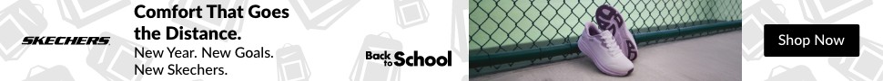 Advertisement. Skechers, Back to School, Slip Ons, Sneakers, Lifestyle, Shoes, Running, Training. Shop Now.